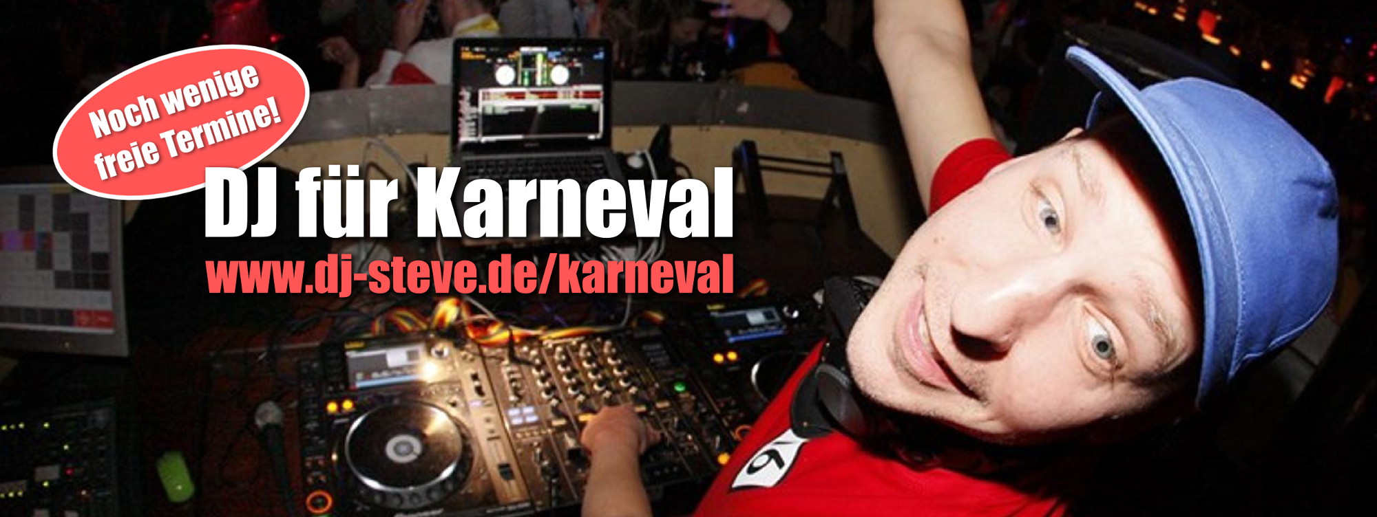DJ Steve - Der Profi Discjockey für Karneval und Fasching