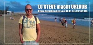 DJ Steve macht Urlaub